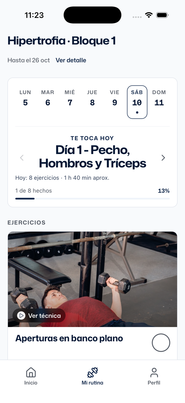Mi rutina después de completar un ejercicio: el sábado 10 con un punto, la etiqueta Te toca hoy, Hoy: 8 ejercicios · 1 h 40 min aprox., 1 de 8 hechos y 13%