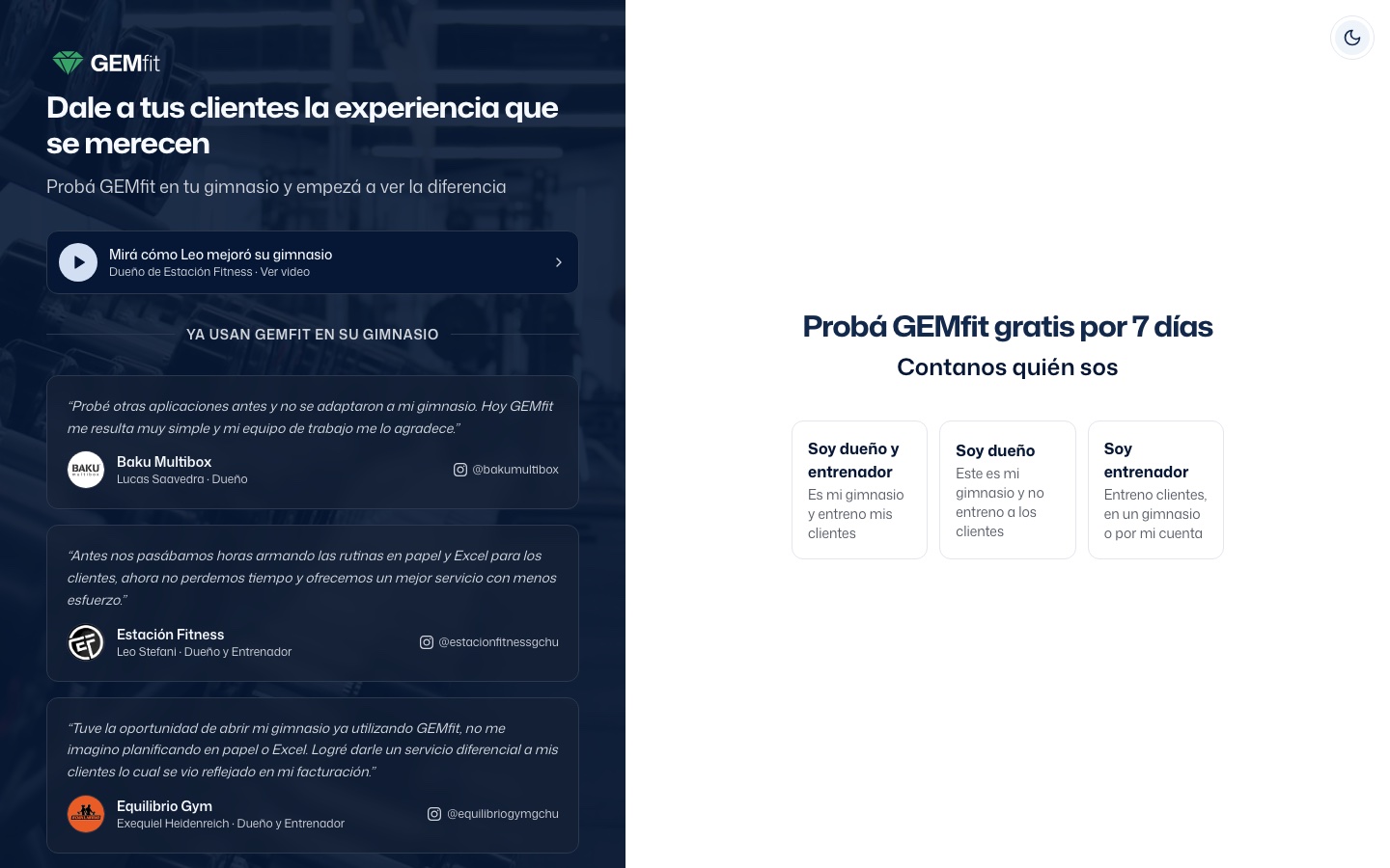 Pantalla de registro con el título Probá GEMfit gratis por 7 días, Contanos quién sos y las tres tarjetas Soy dueño y entrenador, Soy dueño y Soy entrenador; a la izquierda el video de Leo y los testimonios