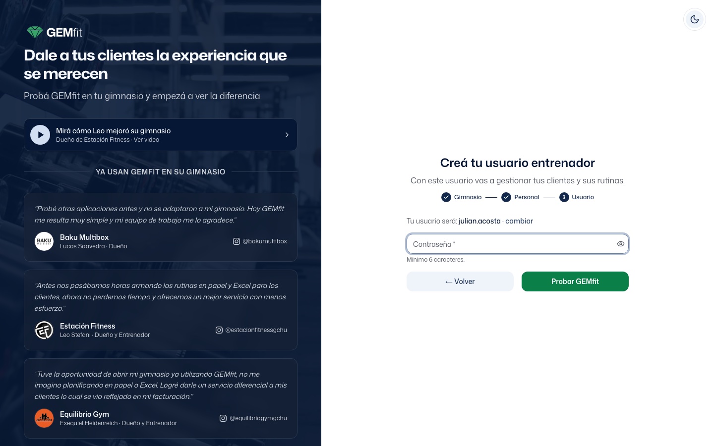 Paso Creá tu usuario entrenador con el texto Tu usuario será: julian.acosta y la opción cambiar, el campo Contraseña con la ayuda Mínimo 6 caracteres y el botón Probar GEMfit