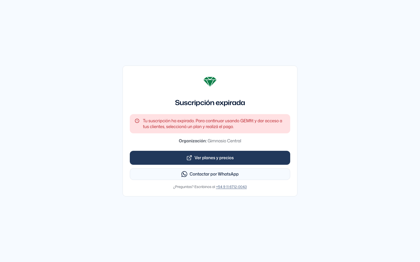 Página Suscripción expirada para Gimnasio Central con el aviso en rojo, los botones Ver planes y precios y Contactar por WhatsApp y el teléfono de GEMfit